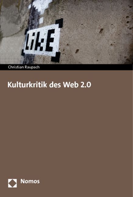Produktbild: Kulturkritik des Web 2.0
