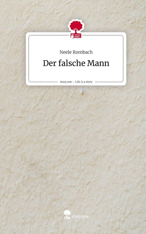 Produktbild: Der falsche Mann. Life is a Story - story.one