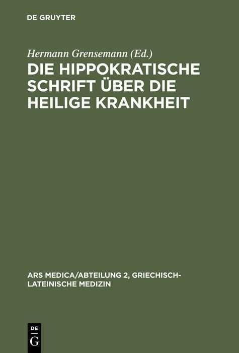 Produktbild: Die hippokratische Schrift &Uuml;ber die heilige Krankheit