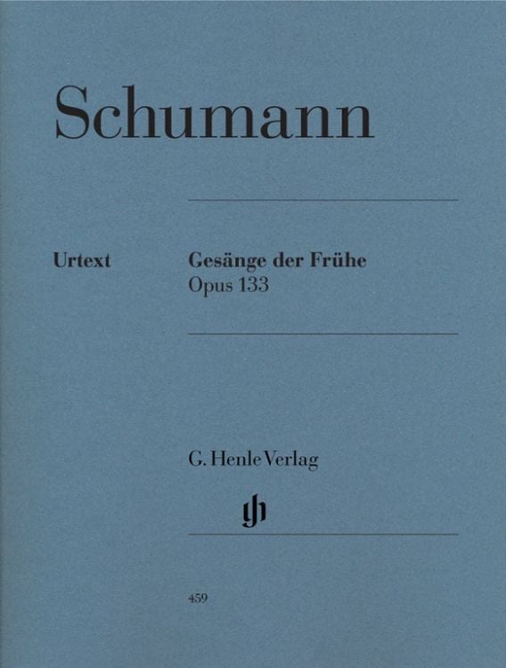 Bild vom Artikel Robert Schumann - Gesänge der Frühe op. 133 vom Autor Robert Schumann