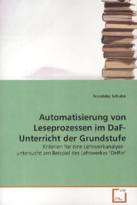 Produktbild: Schulze, F: Automatisierung von Leseprozessen im DaF-Unterri