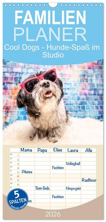 Produktbild: Familienplaner 2026 - Cool Dogs - Hunde-Spa&szlig; im Studio mit 5 Spalten (Wandkalender, 21 x 45 cm) CALVENDO