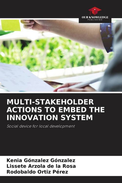 Produktbild: MULTI-STAKEHOLDER ACTIONS TO EMBED THE INNOVATION SYSTEM