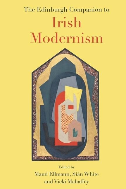 Produktbild: The Edinburgh Companion to Irish Modernism