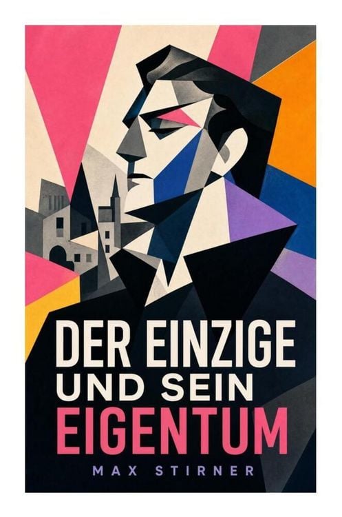 Produktbild: Der Einzige und sein Eigentum
