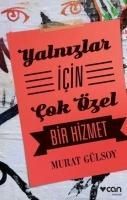 Produktbild: Yalnizlar Icin Cok &Ouml;zel Bir Hizmet