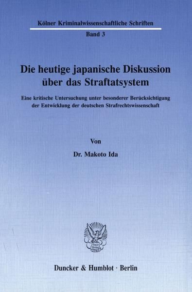 Produktbild: Die heutige japanische Diskussion &uuml;ber das Straftatsystem.