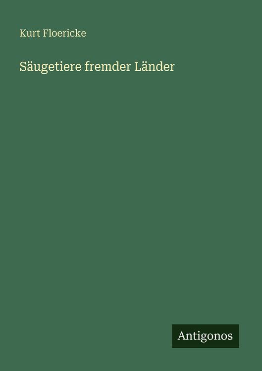 Produktbild: S&auml;ugetiere fremder L&auml;nder