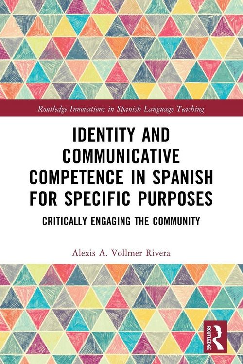 Produktbild: Identity and Communicative Competence in Spanish for Specific Purposes