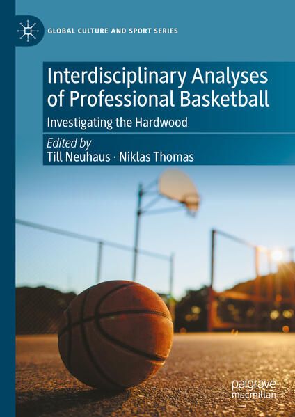 Produktbild: Interdisciplinary Analyses of Professional Basketball