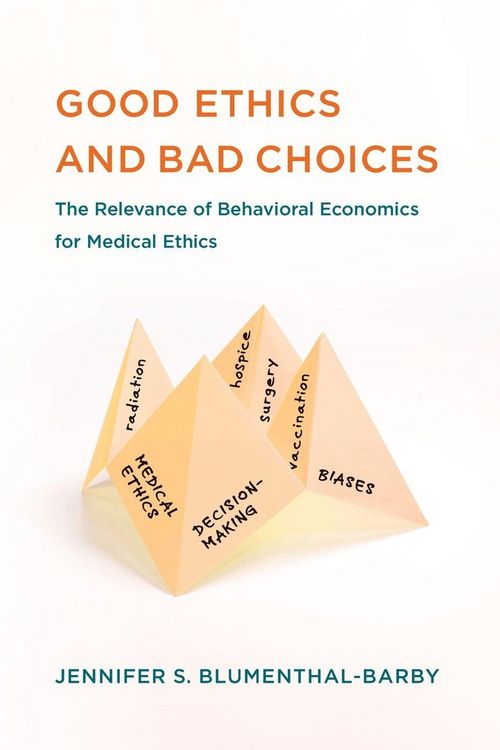 Produktbild: Good Ethics and Bad Choices