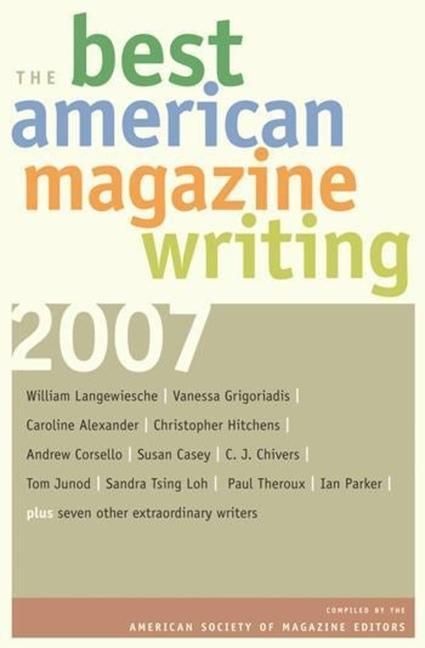 Produktbild: The Best American Magazine Writing 2007