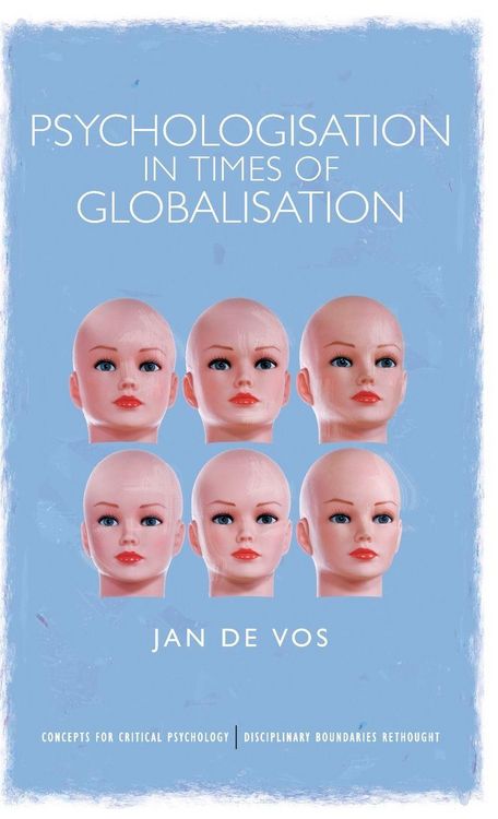 Produktbild: Psychologisation in Times of Globalisation