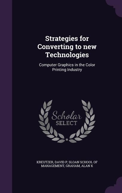 Produktbild: Strategies for Converting to new Technologies