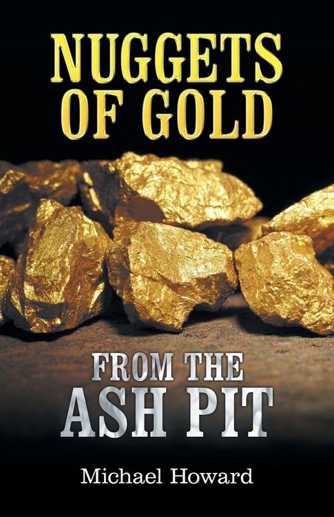 Produktbild: Nuggets of Gold from the Ash Pit