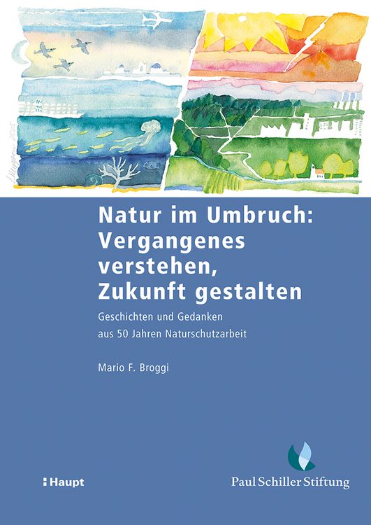 Produktbild: Natur im Umbruch: Vergangenes verstehen, Zukunft gestalten