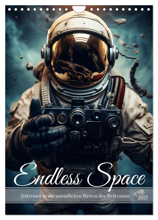 Produktbild: Endless Space - Zeitreisen in die unendlichen Weites des Weltraums (Wandkalender 2027 DIN A4 hoch), CALVENDO Monatskalender