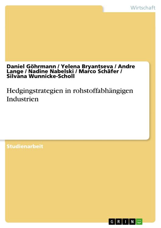 Produktbild: Hedgingstrategien in rohstoffabh&auml;ngigen Industrien