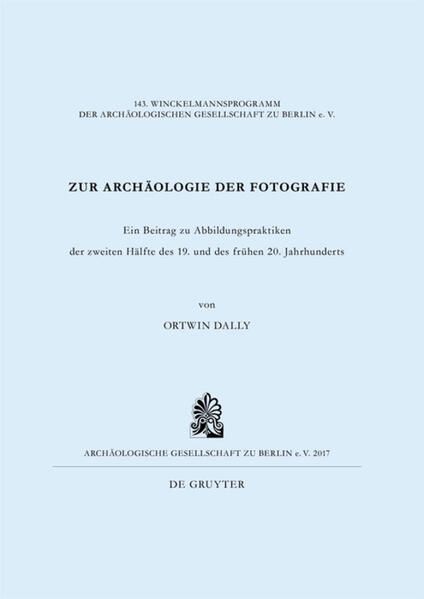 Produktbild: Zur Arch&auml;ologie der Fotografie