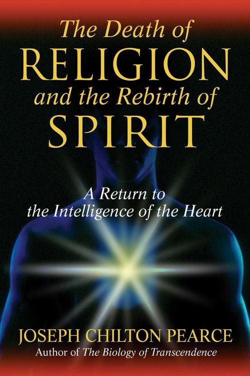 Produktbild: The Death of Religion and the Rebirth of Spirit