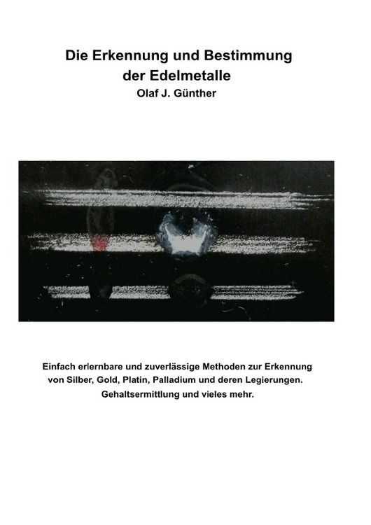 Produktbild: Die Erkennung und Bestimmung der Edelmetalle