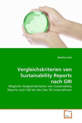 Produktbild: Keil, M: Vergleichskriterien von Sustainability Reports nach