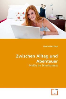 Produktbild: Vogt, M: Zwischen Alltag und Abenteuer