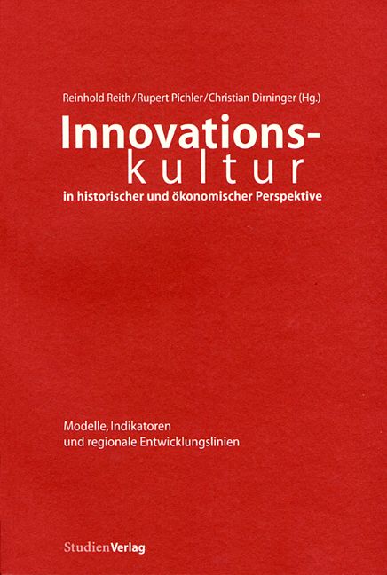 Produktbild: Innovationskultur in historischer und &ouml;konomischer Perspektive