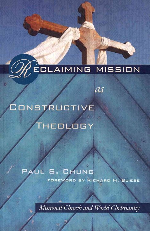 Produktbild: Reclaiming Mission as Constructive Theology