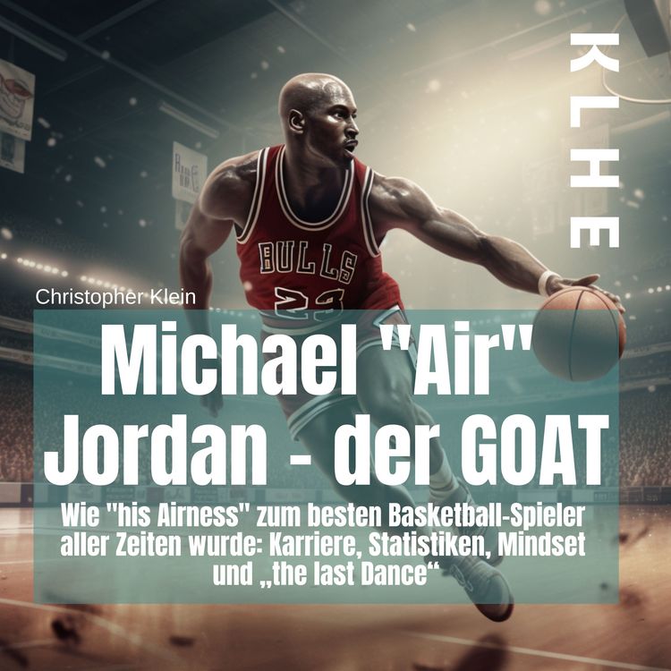 Produktbild: Michael "Air" Jordan - der GOAT
