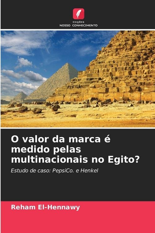 Produktbild: O valor da marca &eacute; medido pelas multinacionais no Egito?