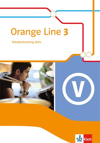 Produktbild: Orange Line 3. Vokabeltraining aktiv. Klasse 7. Ausgabe 2014