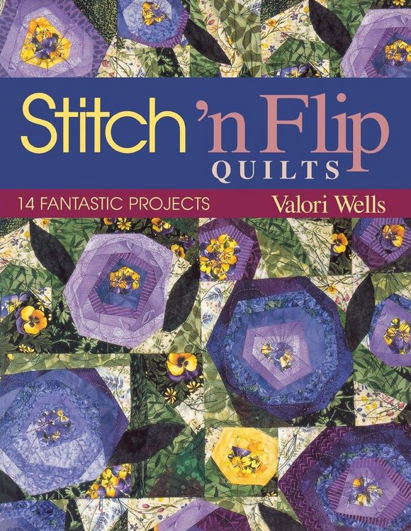 Produktbild: Stitch 'n Flip Quilts. 14 Fantastic Projects - Print on Demand Edition