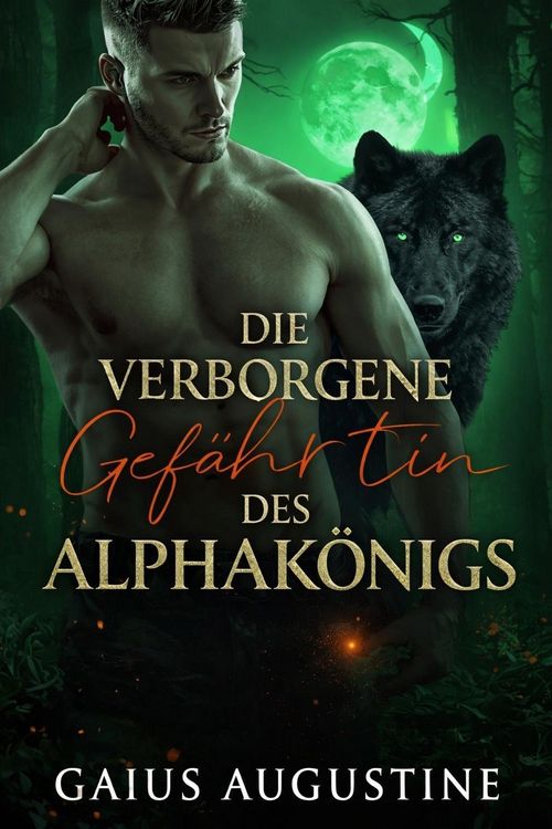 Produktbild: Der verborgene Gef&auml;hrte des Alphak&ouml;nigs