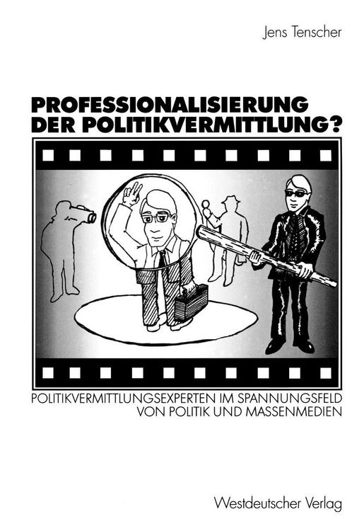 Produktbild: Professionalisierung der Politikvermittlung?