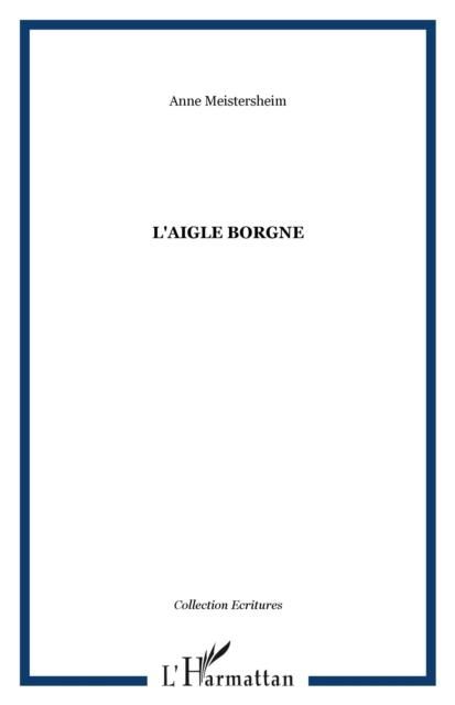 Produktbild: L'aigle Borgne