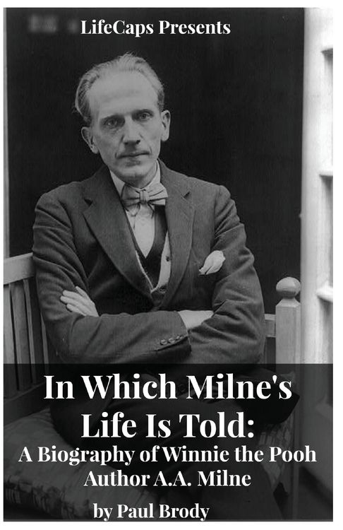 Produktbild: In Which Milne's Life Is Told