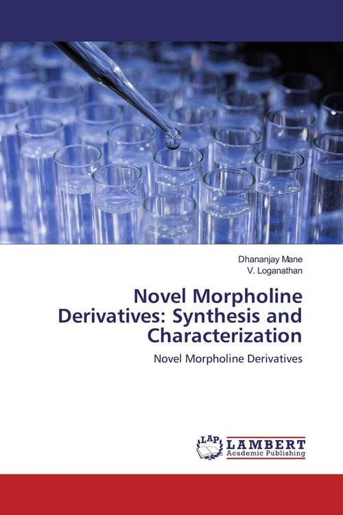 Produktbild: Novel Morpholine Derivatives: Synthesis and Characterization