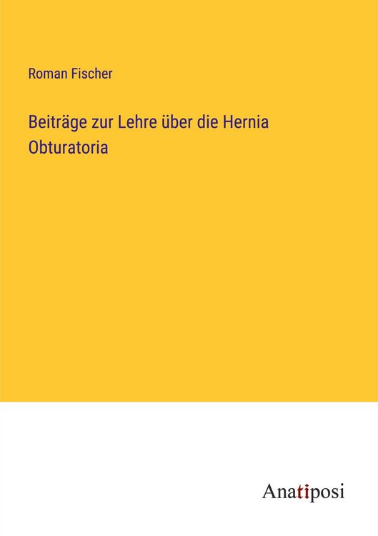 Produktbild: Beitr&auml;ge zur Lehre &uuml;ber die Hernia Obturatoria