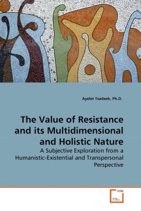 Produktbild: Tsadeek, P: Value of Resistance and its Multidimensional and