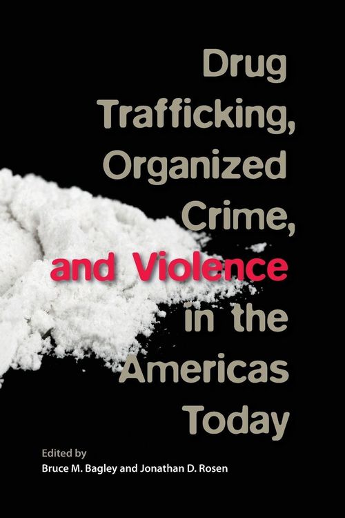 Produktbild: Drug Trafficking, Organized Crime, and Violence in the Americas Today