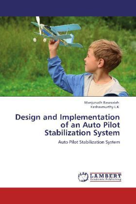 Produktbild: Basavaiah, M: Design and Implementation of an Auto Pilot Sta