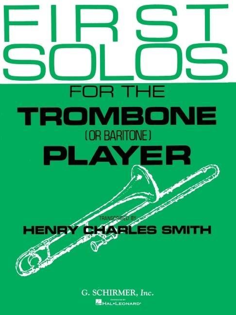 Produktbild: First Solos for the Trombone or Baritone Player