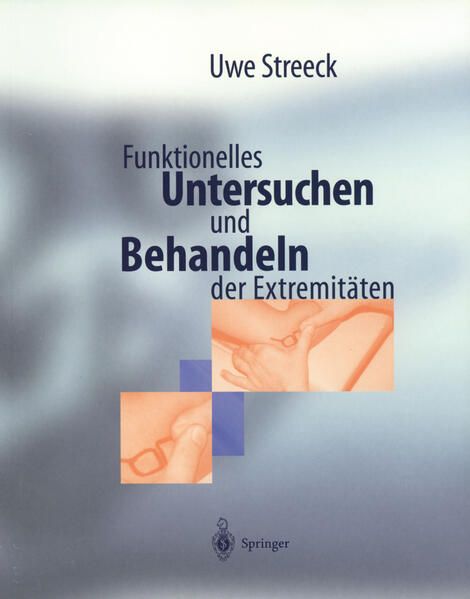 Produktbild: Funktionelles Untersuchen und Behandeln der Extremit&auml;ten