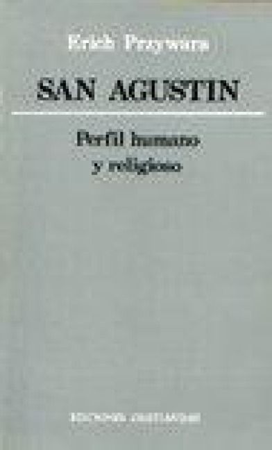 Produktbild: San Agust&iacute;n : perfil humano y religioso