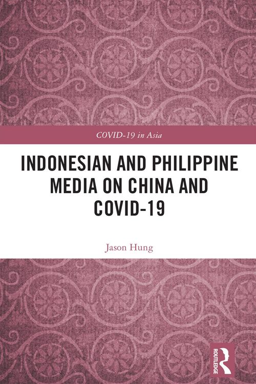 Produktbild: Indonesian and Philippine Media on China and COVID-19