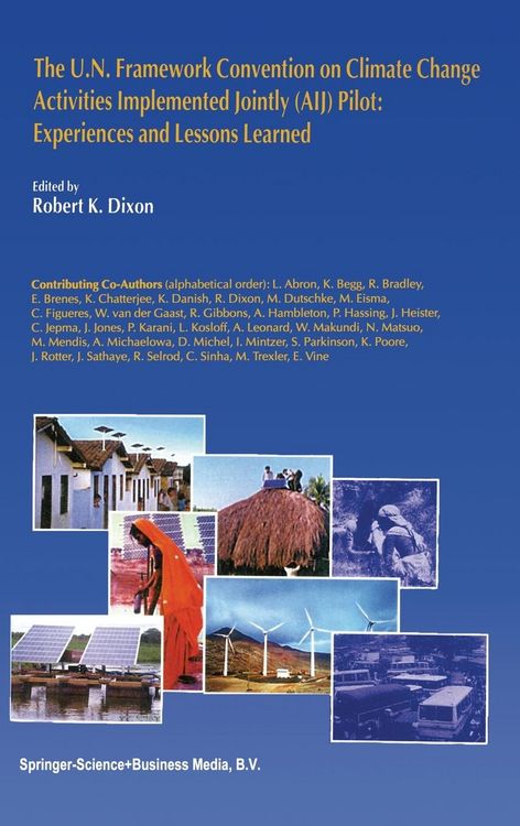 Produktbild: The U.N. Framework Convention on Climatic Changeactivities Implemented Jointly (Aij) Pilot