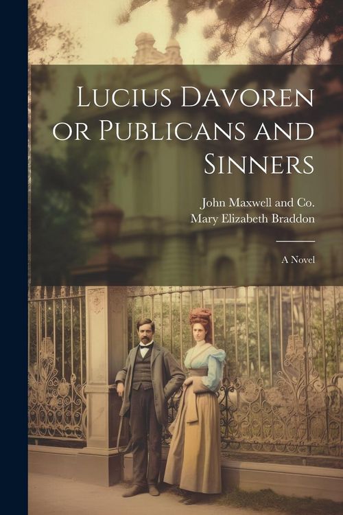 Produktbild: Lucius Davoren or Publicans and Sinners