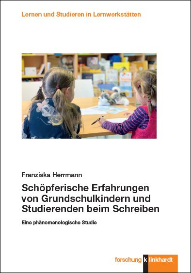 Produktbild: Sch&ouml;pferische Erfahrungen von Grundschulkindern und Studierenden beim Schreiben