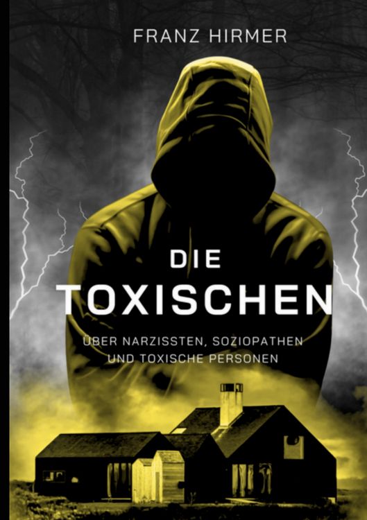 Produktbild: Die Toxischen